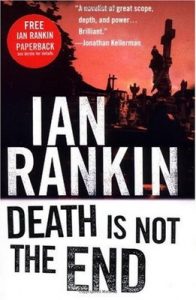 Death Is Not The End – Ian Rankin [ePub & Kindle] [English]