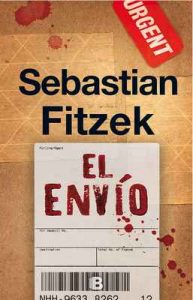 El envío – Sebastian Fitzek [ePub & Kindle]