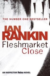 Fleshmarket Close – Ian Rankin [ePub & Kindle] [English]