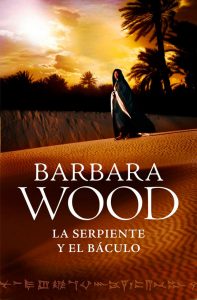 La serpiente y el báculo – Barbara Wood [ePub & Kindle]