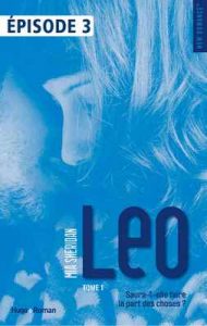 Léo Episode 3 – Mia Sheridan, Sylvie Del cotto [ePub & Kindle] [French]