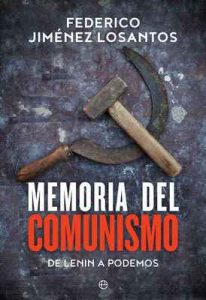 Memoria del comunismo – Federico Jiménez Losantos [ePub & Kindle]