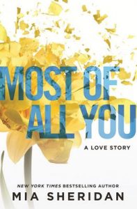 Most of All You – Mia Sheridan [ePub & Kindle] [English]