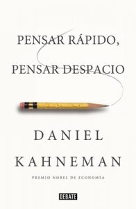 Pensar rápido, pensar despacio – Daniel Kahneman [ePub & Kindle]