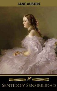 Sentido y Sensibilidad – Jane Austen, Golden Deer Classics [ePub & Kindle]