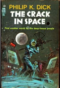 The Crack in Space – Philip K. Dick, Benjamin L. Darcie [ePub & Kindle] [English]