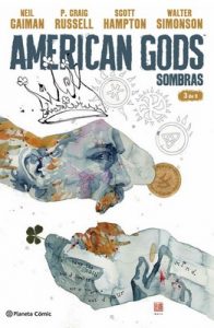 American Gods Sombras nº 03/09 – Neil Gaiman,‎ Scott Hampton,‎ Diego de los Santos [ePub & Kindle]