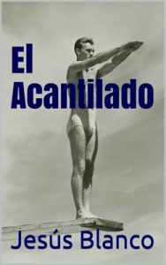 El Acantilado – Jesús Blanco [ePub & Kindle]