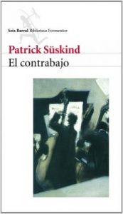 El contrabajo – Patrick Süskind, Pilar Giralt Gorina [ePub & Kindle]