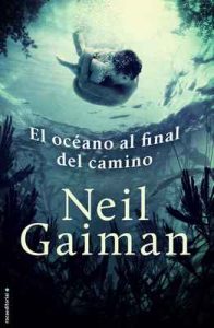 El océano al final del camino – Neil Gaiman, Mónica Faerna [ePub & Kindle]