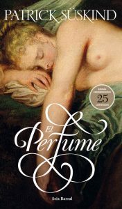 El perfume – Patrick Süskind,‎ Isabel Segur Giralt [ePub & Kindle]