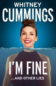 I’m Fine… And Other Lies – Whitney Cummings [ePub & Kindle] [English]