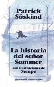 La historia del señor Sommer – Patrick Süskind, Ana María de la Fuente [ePub & Kindle]