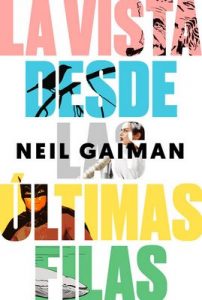 La vista desde las últimas filas (Ensayo general) – Neil Gaiman, Jaime Blasco Castiñeira [ePub & Kindle]