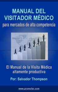 Manual del visitador médico para mercados de alta competencia – Salvador Thompson [ePub & Kindle]