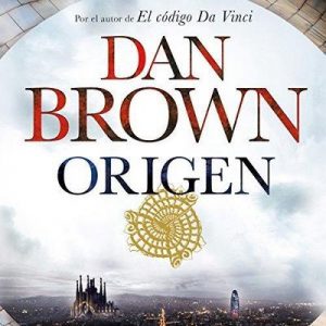 Origen – Dan Brown [Narrado por Germán Gijón] [Audiolibro] [Español]