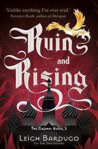 The Grisha: Ruin and Rising: Book 3 – Leigh Bardugo [ePub & Kindle] [English]