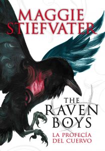 The raven boys: la profecía del cuervo – Maggie Stiefvater [ePub & Kindle]