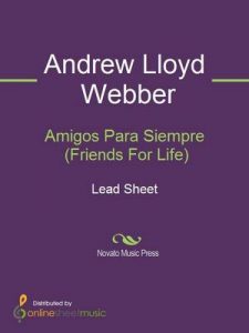 Amigos Para Siempre (Friends For Life) – Andrew Lloyd Webber [ePub & Kindle]