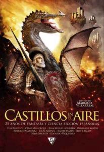 Castillos en el aire: 25 años de fantasía y ciencia ficción españolas – Elia Barceló, César Mallorquí [ePub & Kindle]