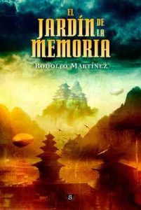 El Jardín de la Memoria (El adepto de la Reina nº 2) – Rodolfo Martínez [ePub & Kindle]