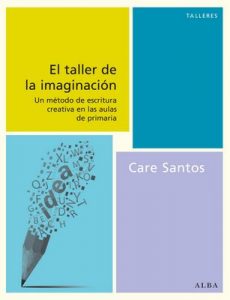 El Taller De La Imaginación (Talleres) – Care Santos [ePub & Kindle]