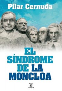 El síndrome de La Moncloa – Pilar Cernuda [ePub & Kindle]