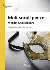 Molt soroll per res (Ágora Book 1) – William Shakespeare [ePub & Kindle] [Catalan]