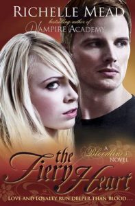 Bloodlines: The Fiery Heart (book 4) – Richelle Mead [ePub & Kindle] [English]