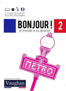 Bonjour! El francés a su alcance 2 (Vaughan) [PDF]