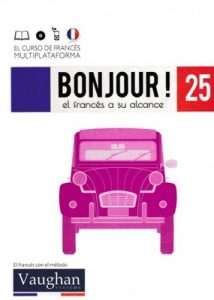 Bonjour! El francés a su alcance 25 (Vaughan) [PDF]