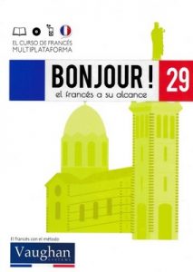 Bonjour! El francés a su alcance 29 (Vaughan) [PDF]