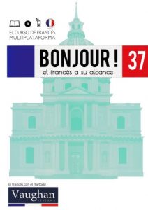 Bonjour! El francés a su alcance 37 (Vaughan) [PDF]