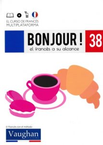 Bonjour! El francés a su alcance 38 (Vaughan) [PDF]