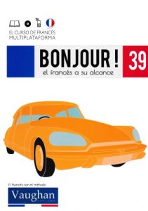 Bonjour! El francés a su alcance 39 (Vaughan) [PDF]