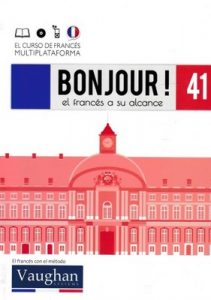 Bonjour! El francés a su alcance 41 (Vaughan) [PDF]