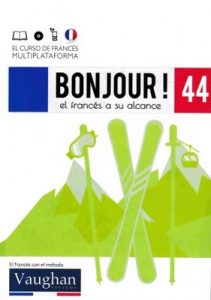 Bonjour! El francés a su alcance 44 (Vaughan) [PDF]