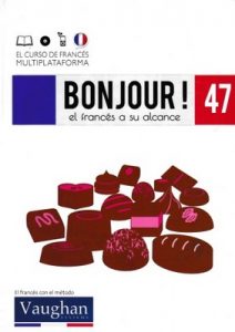 Bonjour! El francés a su alcance 47 (Vaughan) [PDF]