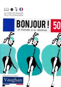 Bonjour! El francés a su alcance 50 (Vaughan) [PDF]