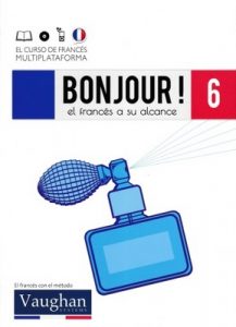 Bonjour! El francés a su alcance 6 (Vaughan) [PDF]