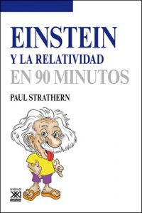 Einstein y la relatividad (Los científicos y sus descubrimientos) – Paul Strathern [ePub & Kindle]