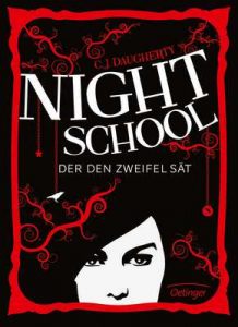 Night School. Der den Zweifel sät: Band 2 – C. J. Daugherty, Carolin Liepins [ePub & Kindle] [German]
