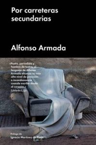 Por carreteras secundarias (Ensayo General) – Alfonso Armada, Corina Arranz [ePub & Kindle]