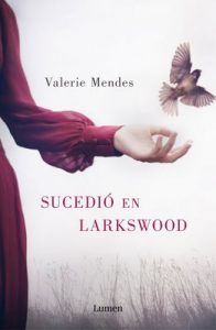 Sucedió en Larkswood – Valerie Mendes [ePub & Kindle]