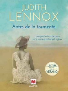 Antes de la tormenta (Grandes Novelas) – Judith Lennox, Isabel Murillo Fort [ePub & Kindle]