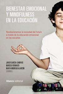 Bienestar emocional y Mindfulness en la educación (Alianza Ensayo) – Javier García-Campayo, Marcelo Demarzo [ePub & Kindle]
