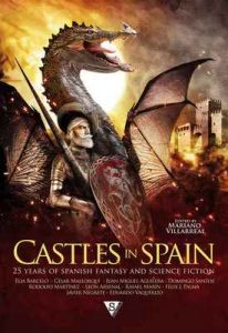 Castles in Spain: 25 Years of Spanish Fantasy and Science Fiction – Elia Barceló, César Mallorquí [ePub & Kindle] [English]
