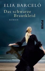 Das schwarze Brautkleid: Roman – Elia Barceló, Stefanie Gerhold [ePub & Kindle] [German]