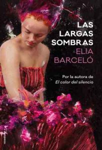 Las largas sombras (Novela) – Elia Barceló [ePub & Kindle]