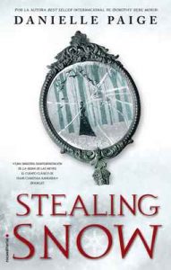 Stealing Snow (Roca Juvenil) – Danielle Paige, María Angulo Fernández [ePub & Kindle]